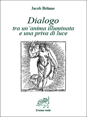 cover image of Dialogo tra un'anima illuminata e una priva di luce